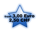 from 3,00 Euro 2,50 CHF